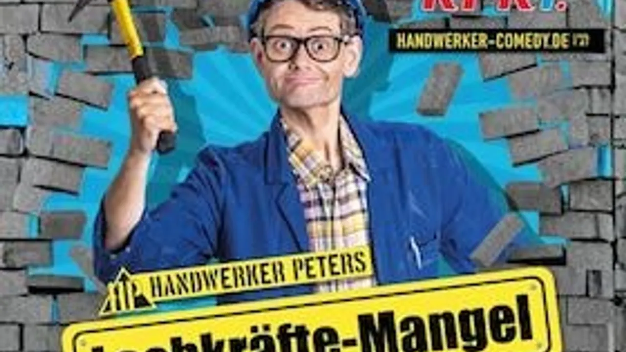 Handwerker Peters - "Lachkräfte-Mangel"