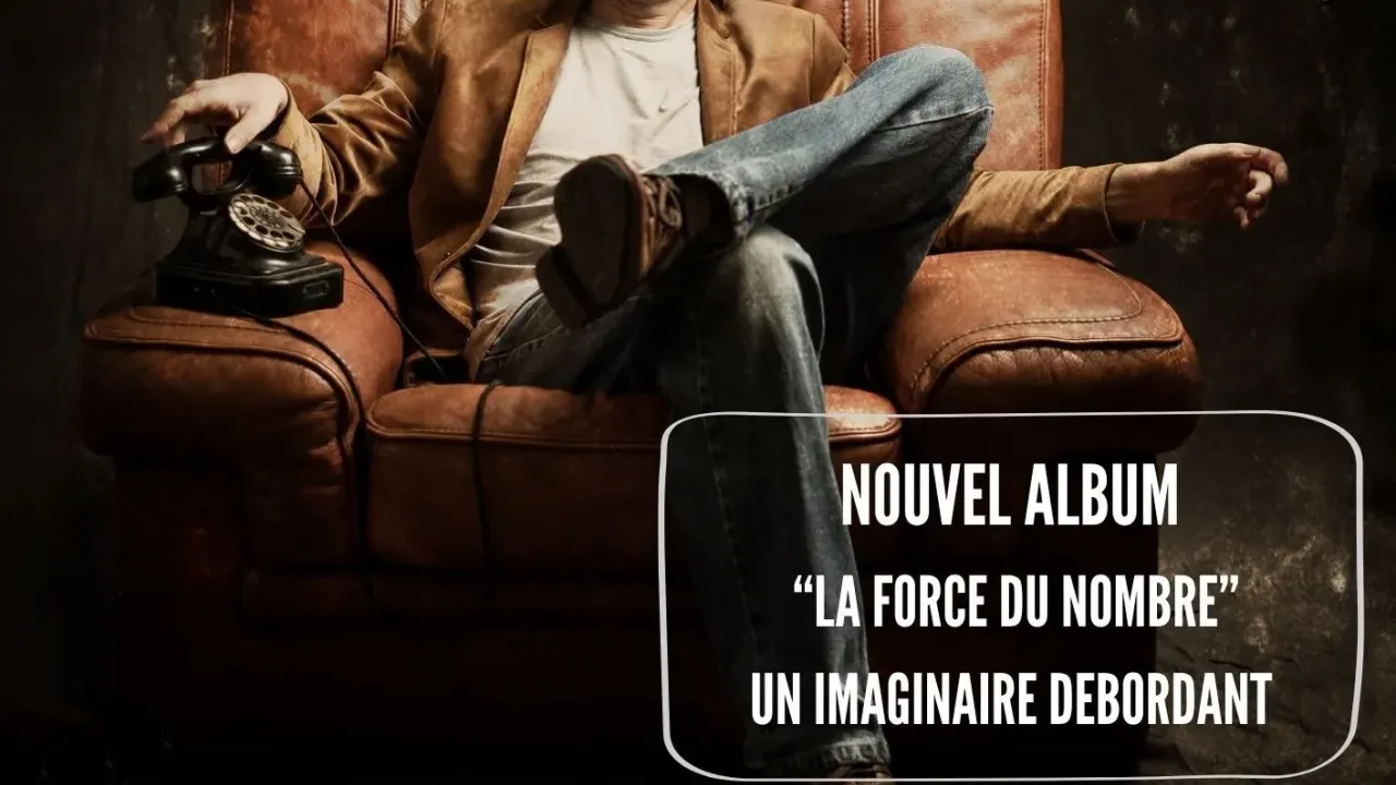Kijoté, "La Force du nombre", nouvel album