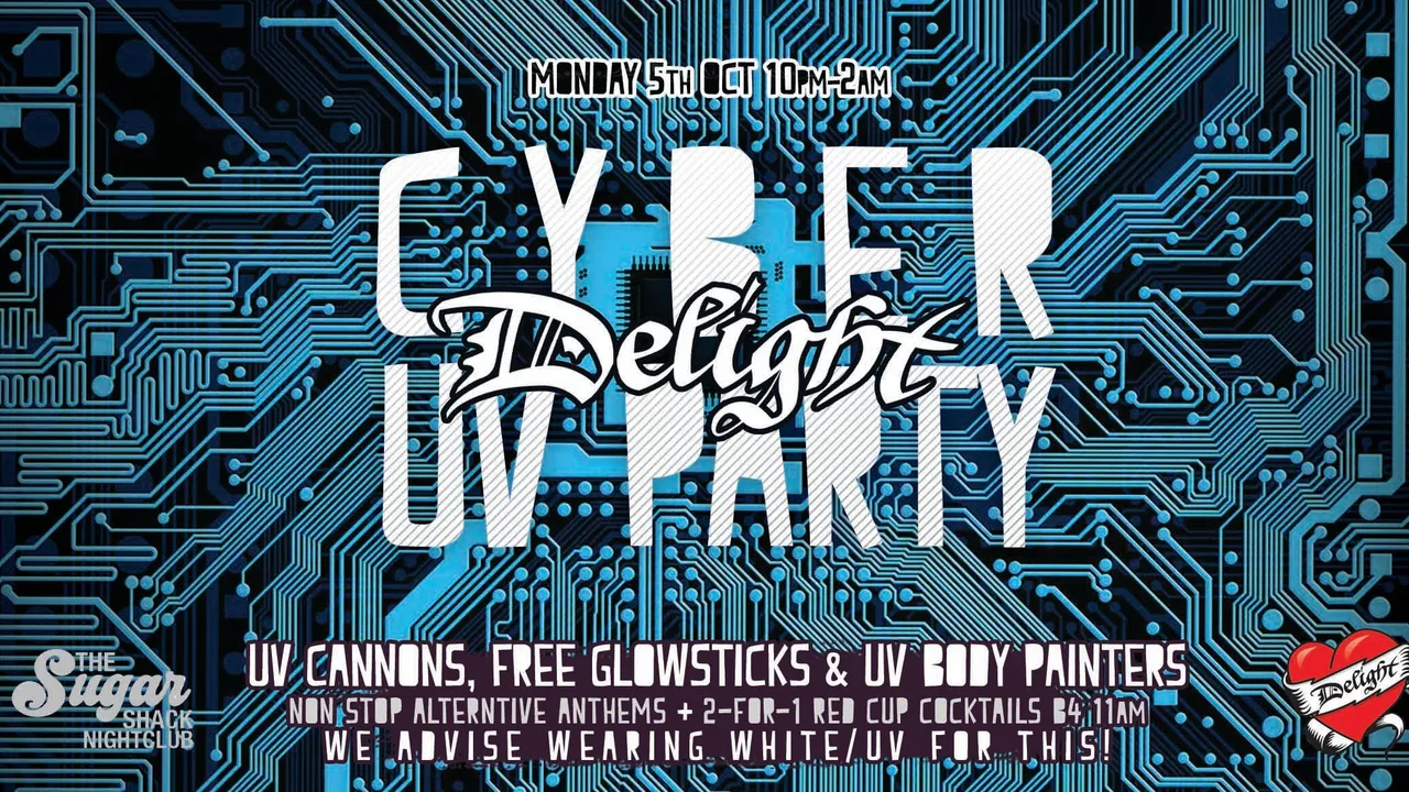 Cyber Delight: UV party