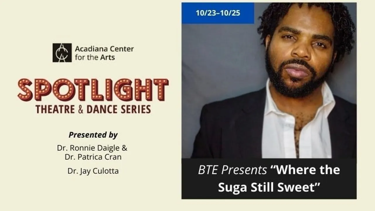BTE Presents “Where the Suga Still Sweet” - A Play by Brian Egland