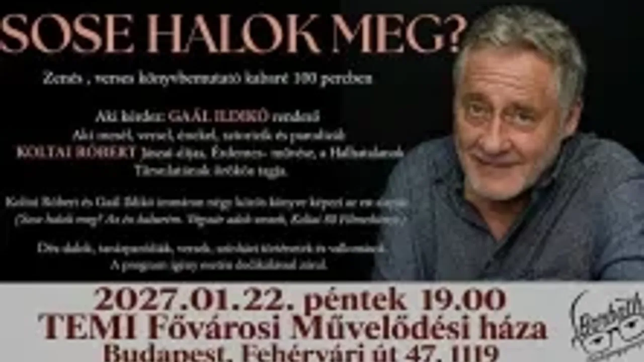 Sose halok meg?- Koltai Róbert előadása