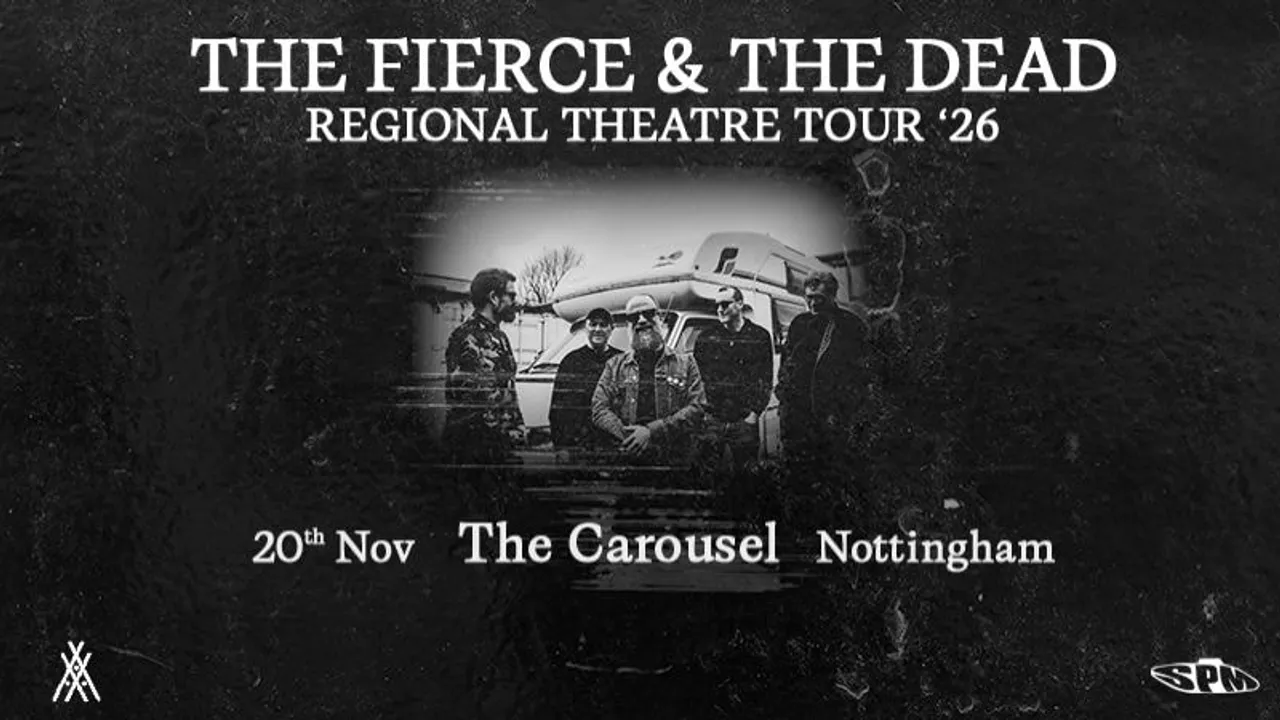 The Fierce & The Dead - Live at The Carousel, Nottingham