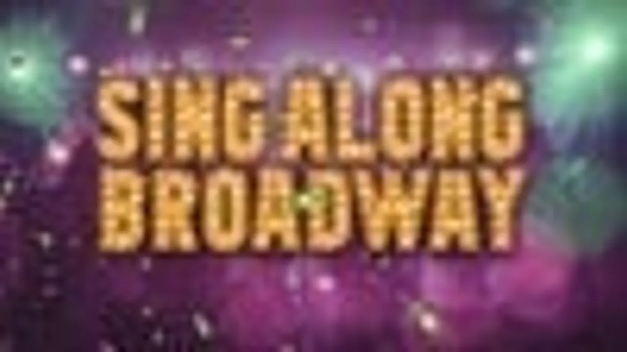 Singalong Broadway!