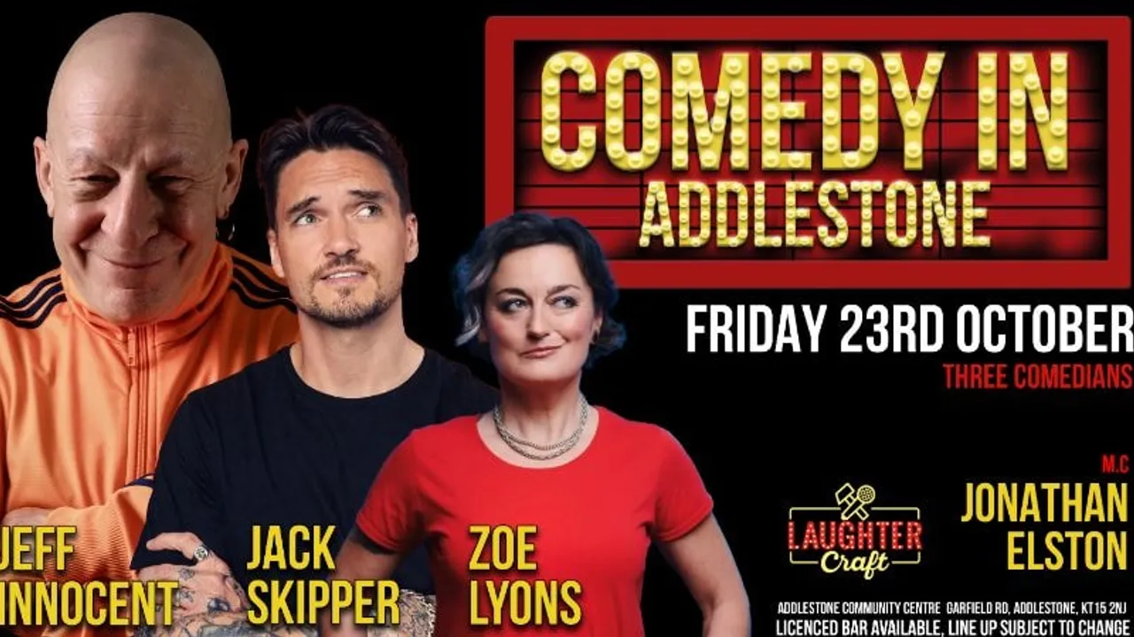 Comedy in Addlestone