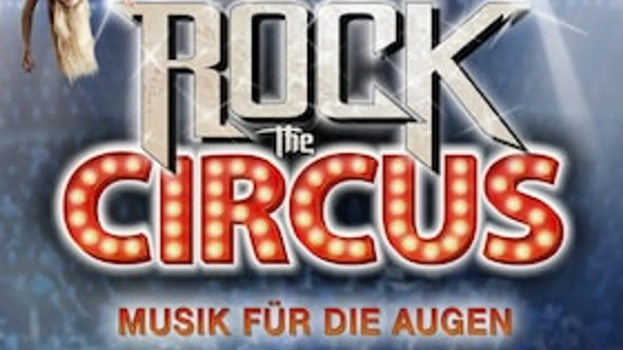 Rock the Circus - Musik für die Augen