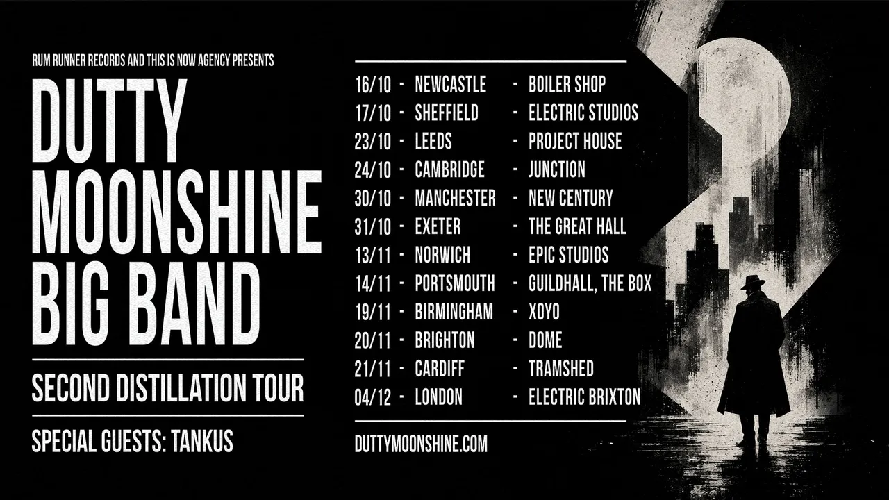 Newcastle - Dutty Moonshine Big Band - Second Distillation Tour