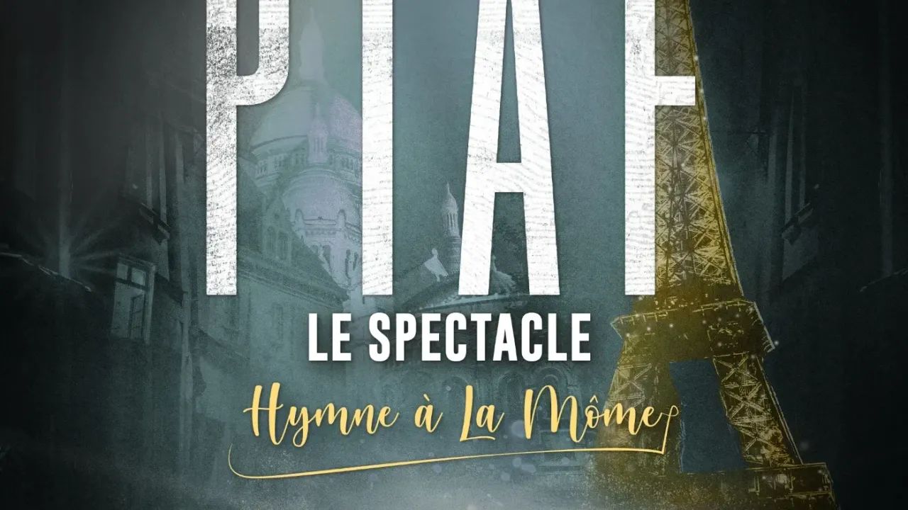 Piaf! The Show