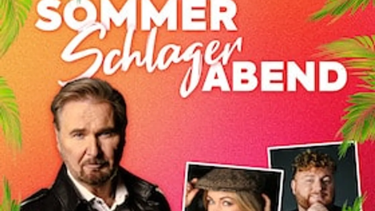 Schlagersommerabend mit Nik P.,Daniel Ceylan,Linda Hesse - Schlagersommerabend