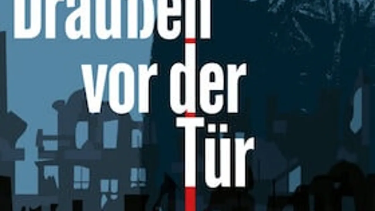 Draußen vor der Tür