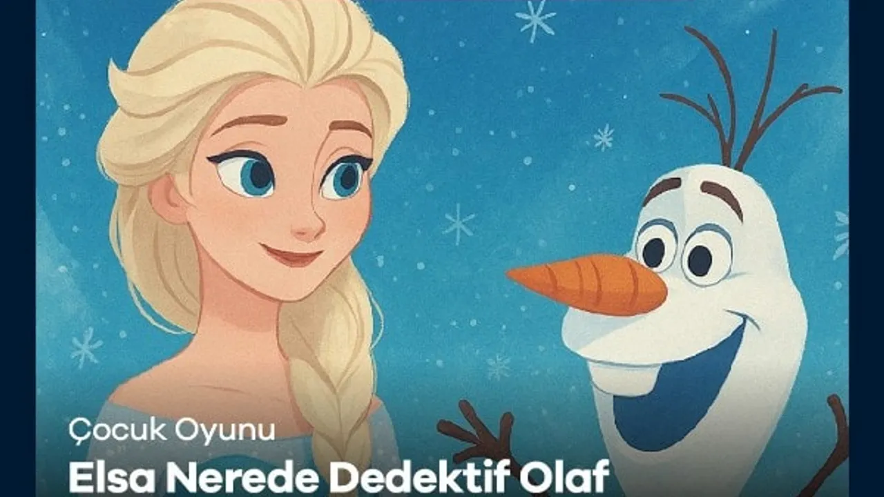 Elsa Nerede Dedektif Olaf Macera Peşinde İstanbul Kültür Yolu Festivali