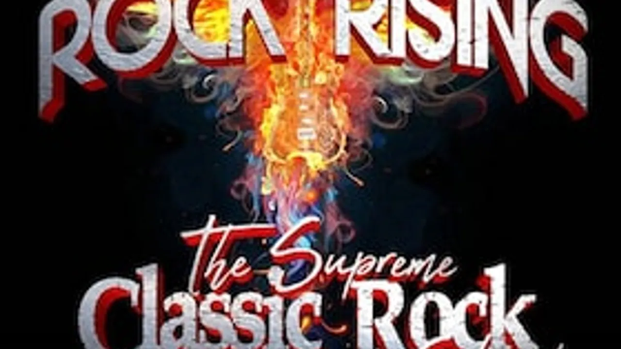 Rock Rising - The Supreme Classic Rock Show