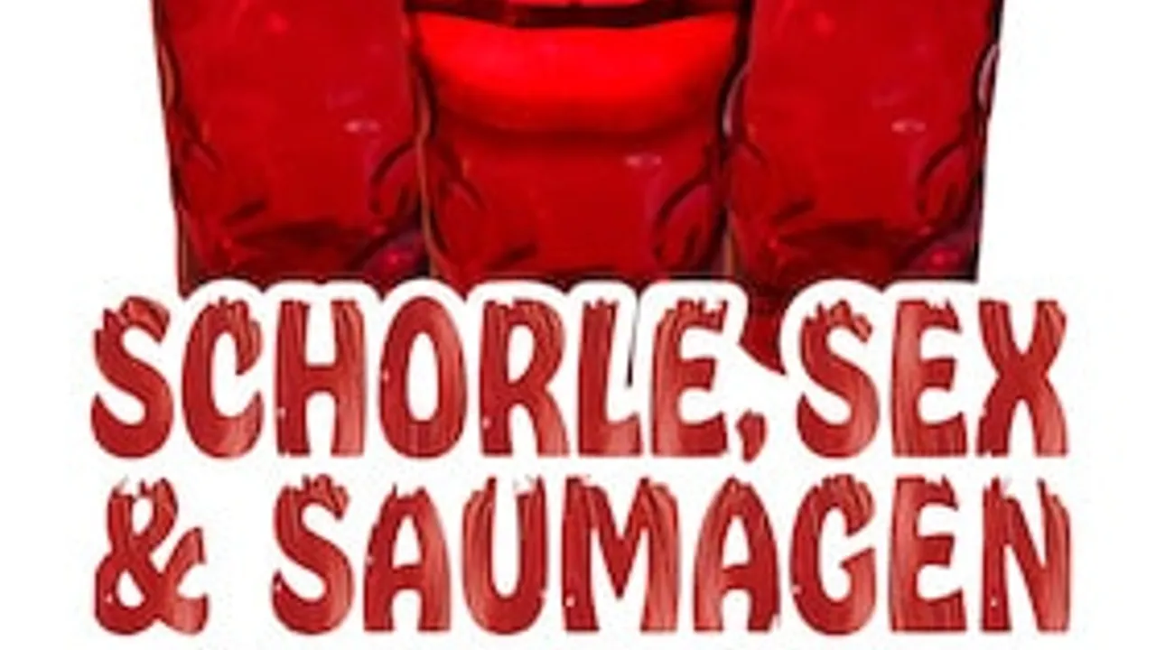 "Schorle, Sex & Saumagen" - Boulevardtheater Deidesheim