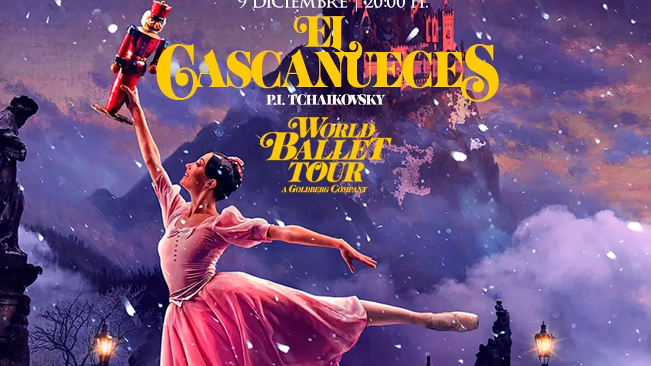 "EL CASCANUECES" WORLD BALLET TOUR AGUASCALIENTES 2026