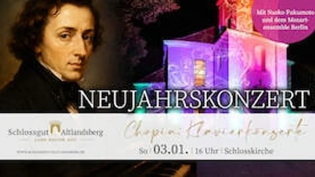 Neujahrskonzert: Chopin - Klavierkonzerte