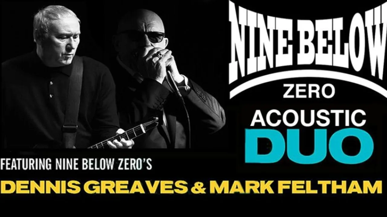 NINE BELOW ZERO ACOUSTIC DUO - Dennis Greaves & Mark Feltham - Live at Mycenae House