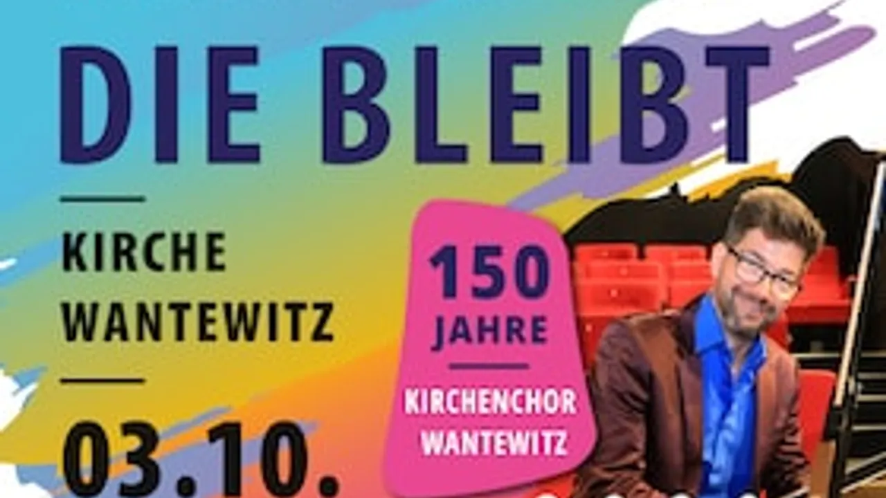 Eine Liebe, die bleibt - 150 Jahre Kirchenchor Wantewitz