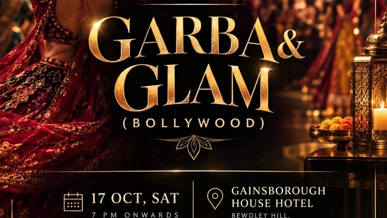 Garba & Glam (Bollywood) Night - Gainsborough Hotel, Kidderminster