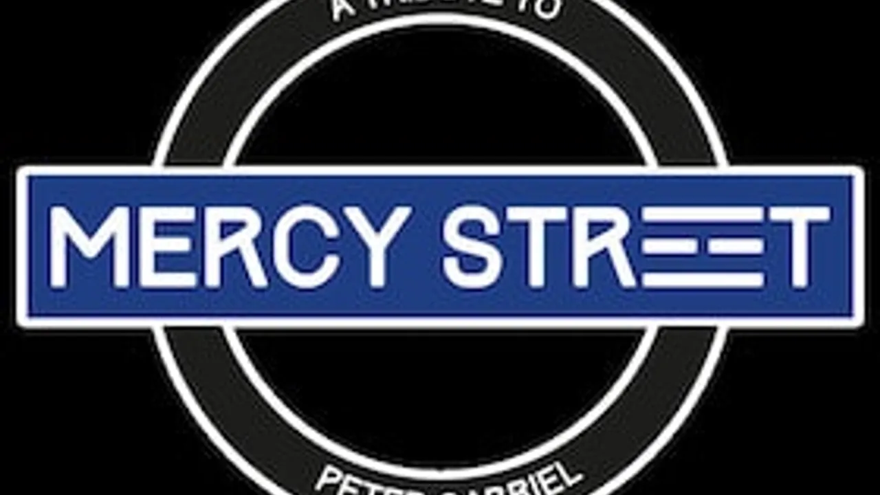 MERCY STREET - A Tribute to Peter Gabriel