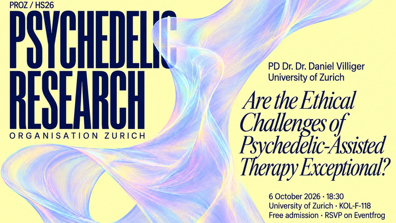 Daniel Villiger: Ethics of Psychedelic-Assisted Therapy