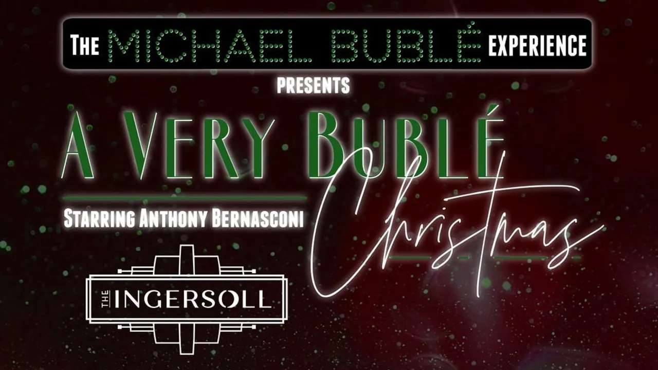 The Michael Buble Experience: "A Very Buble Christmas"