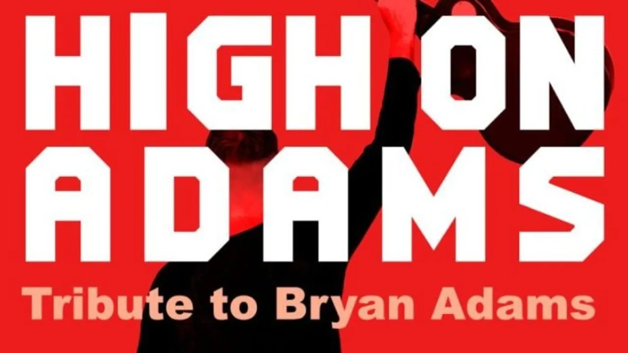 High On Adams (Bryan Adams Tribute)