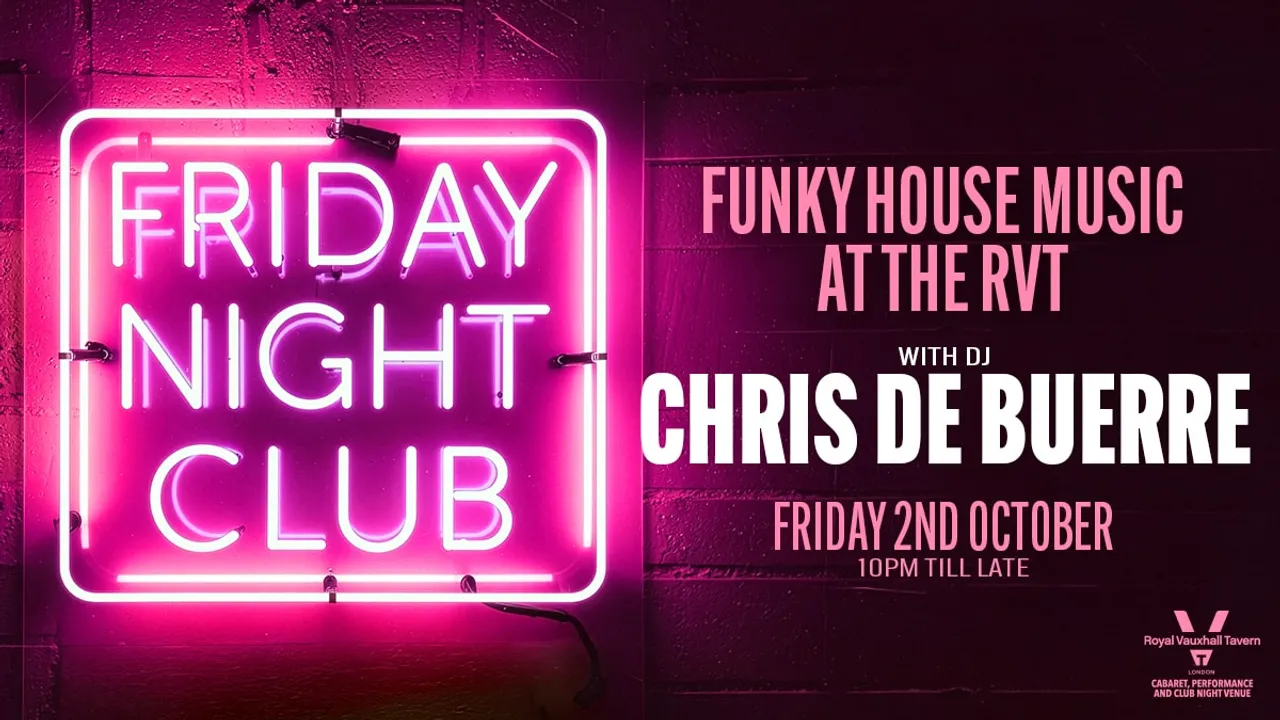 FRIDAY NIGHT CLUB AT THE RVT