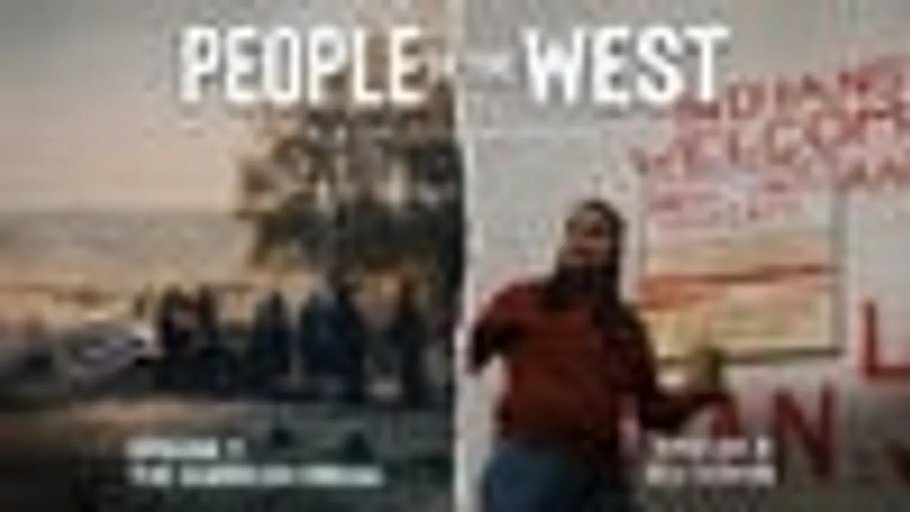 People of the West - EP 7: The American Dream & EP 8: Red Power