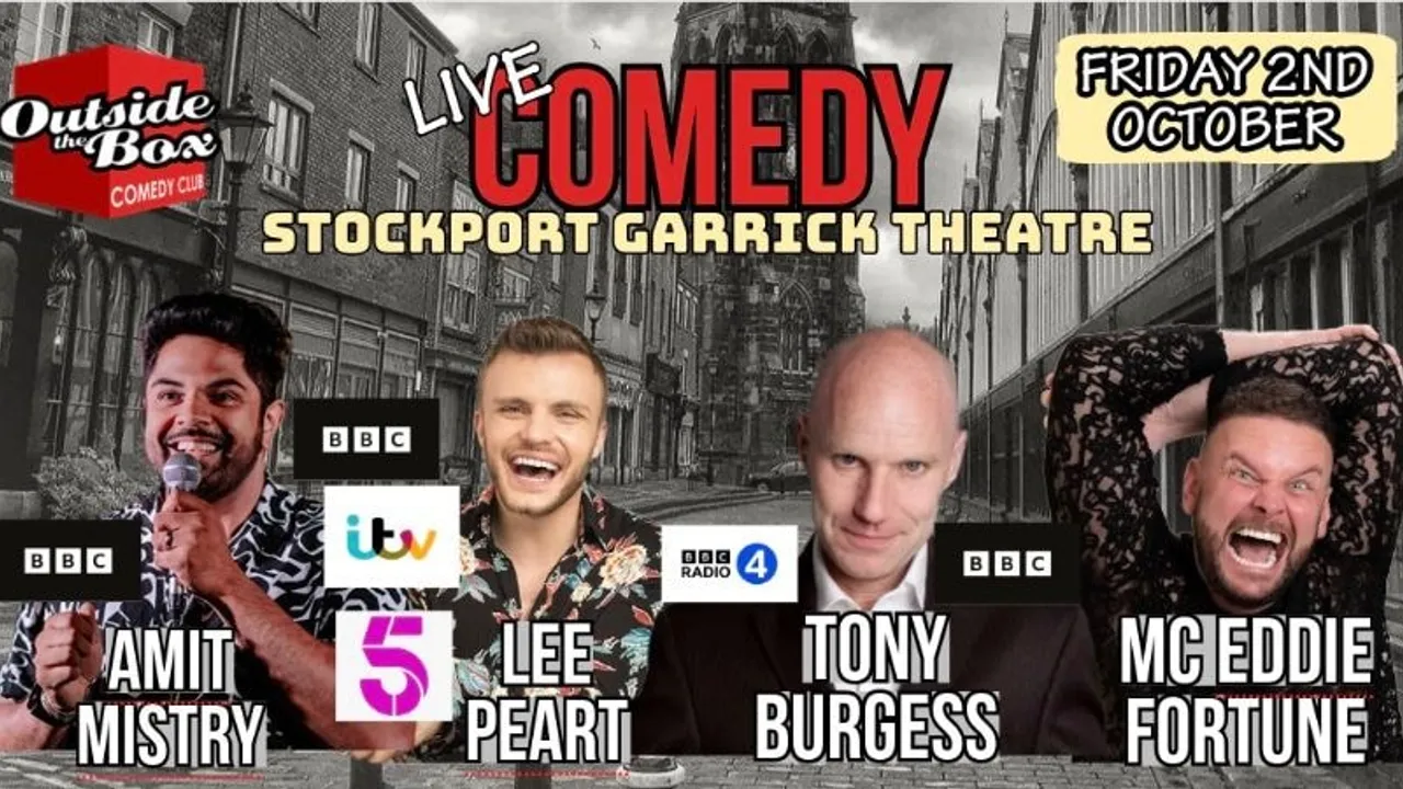 OUTSIDE THE BOX COMEDY CLUB - FRIDAY 2ND OCTOBER - STOCKPORT GARRICK