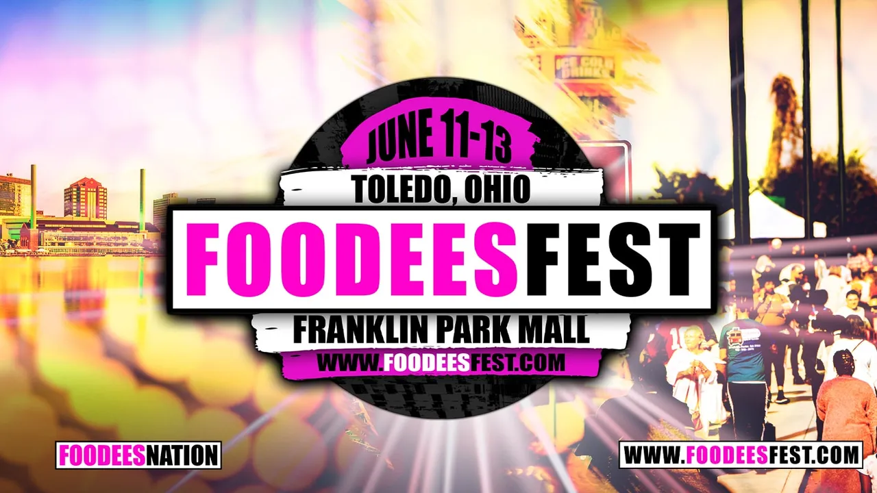 Toledo, OH FoodeesFest 2027