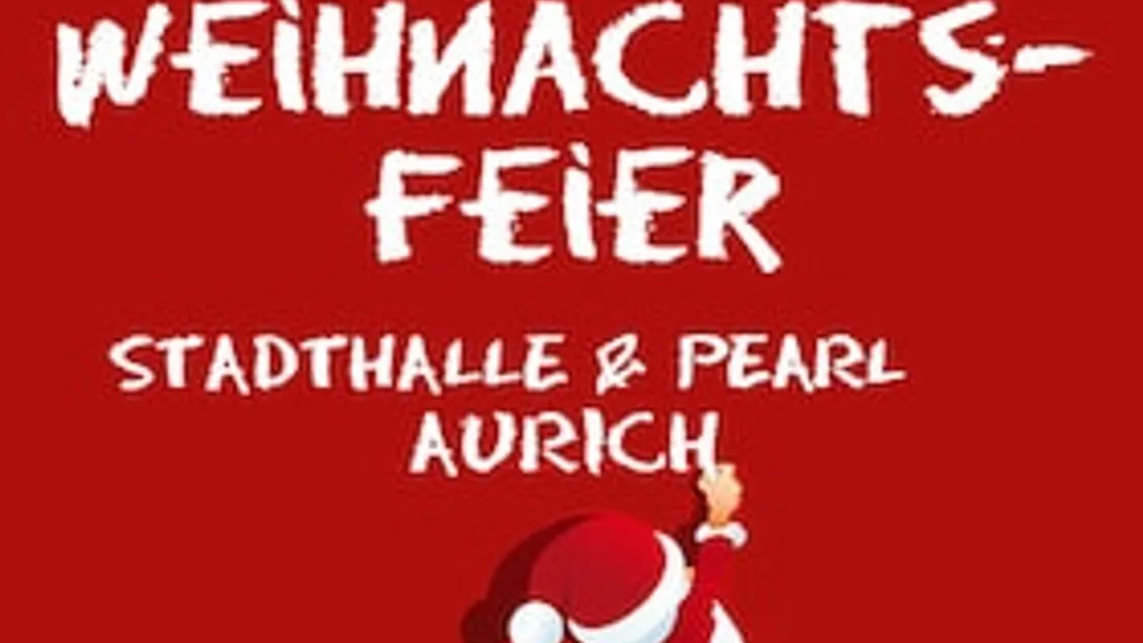 Die Weihnachtsfeier - Aurich feiert