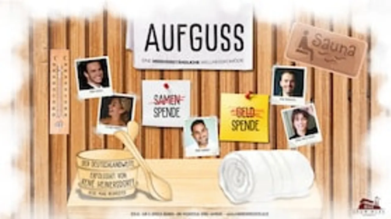 Aufguss - Eine missverständliche Wellnesskomödie