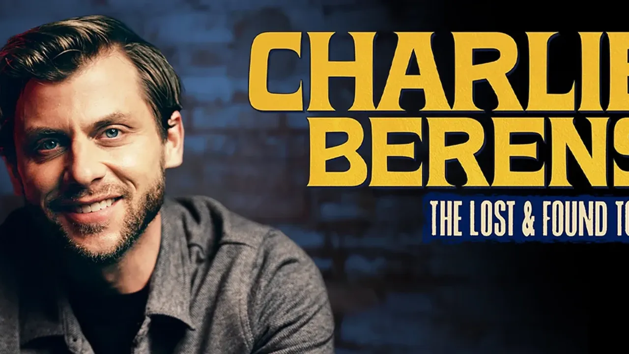 Charlie Berens: The Lost and Found Tour