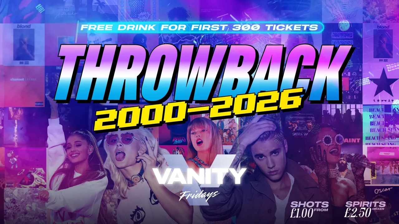 VANITY Fridays • THROWBACK Special • £1 DRINKS! 🪩 Babylon