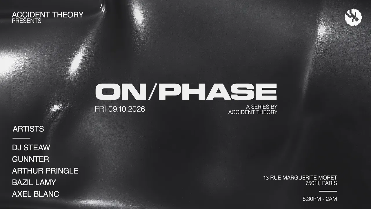ACCIDENT THEORY presents: ON/PHASE