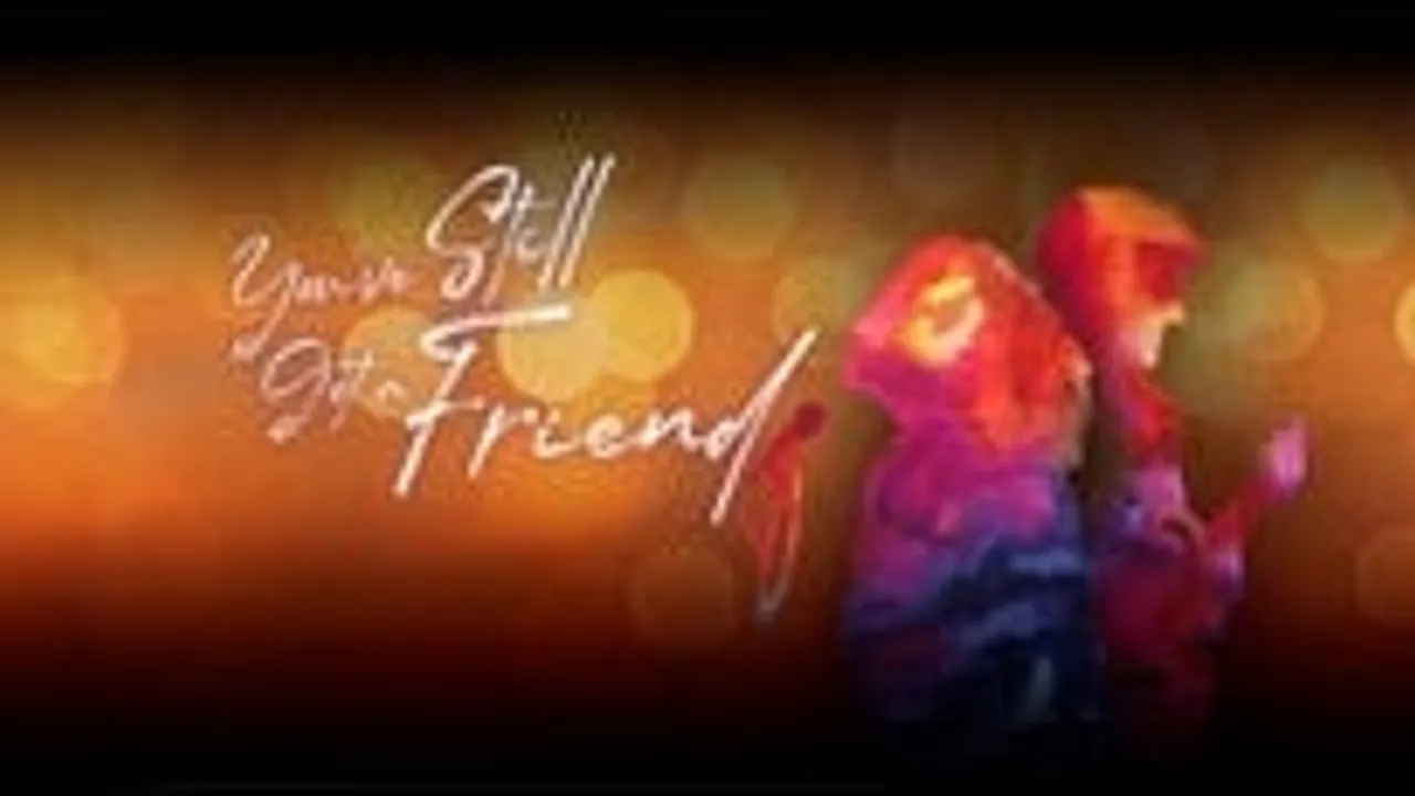 You've Still Got a Friend