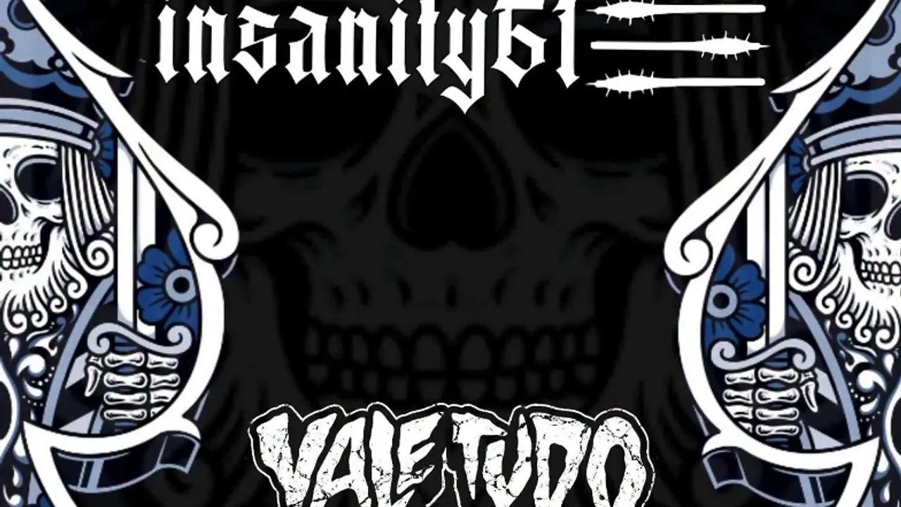 Insanity61 & Vale Tudo LIVE
