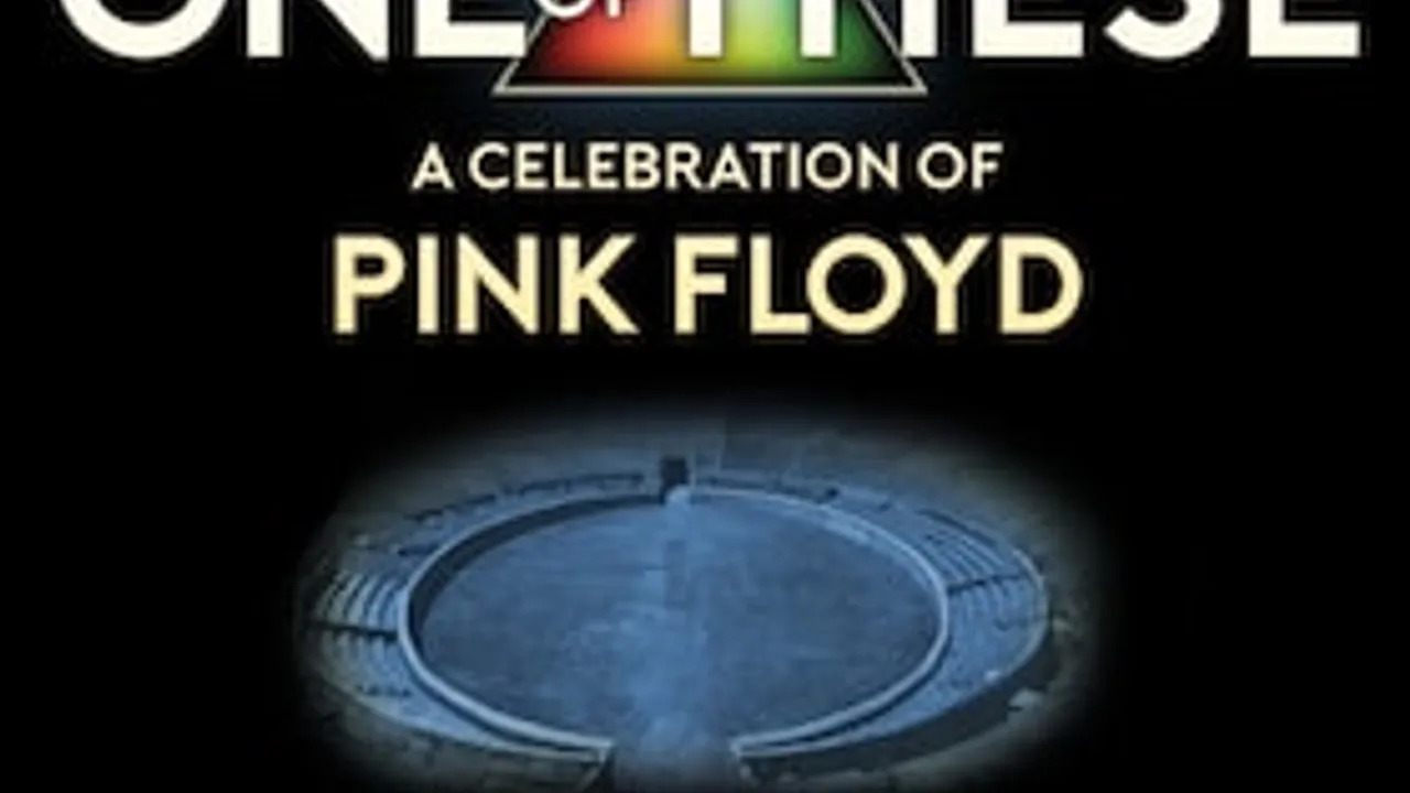 One Of These – A Celebration of Pink Floyd - Live at Pompeii