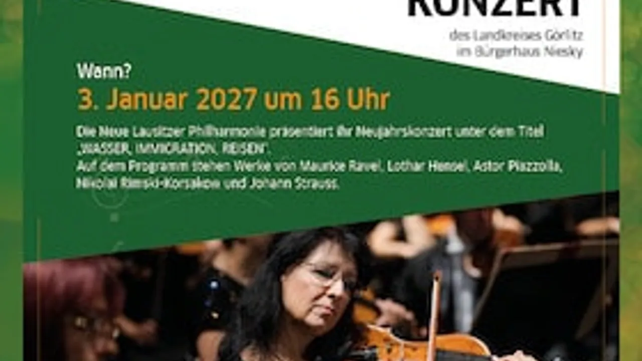 Neujahrskonzert der Neuen Lausitzer Philharmonie - "WASSER, IMMIGRATION, REISEN"