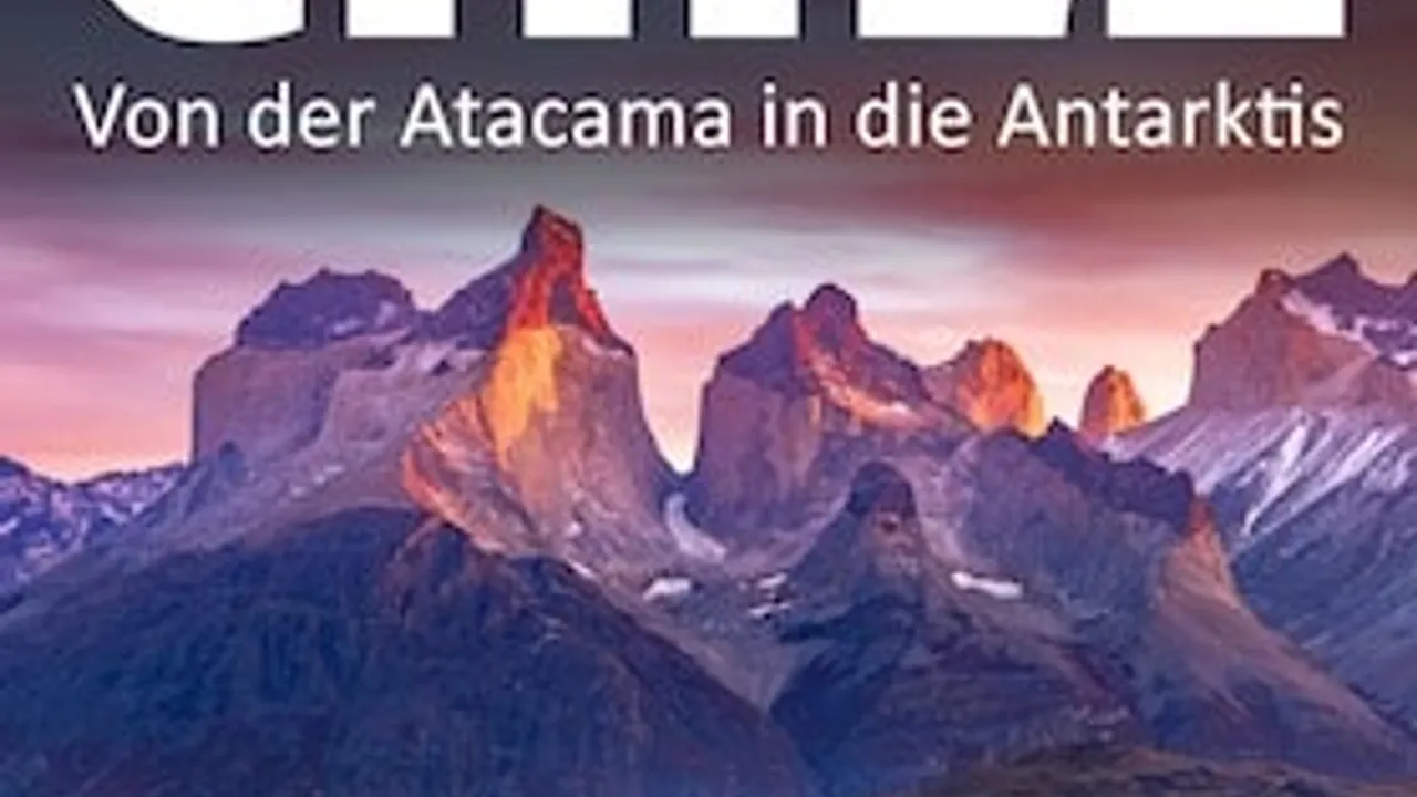 Live-Multivision "Chile & Antarktis" - Land der Kontraste