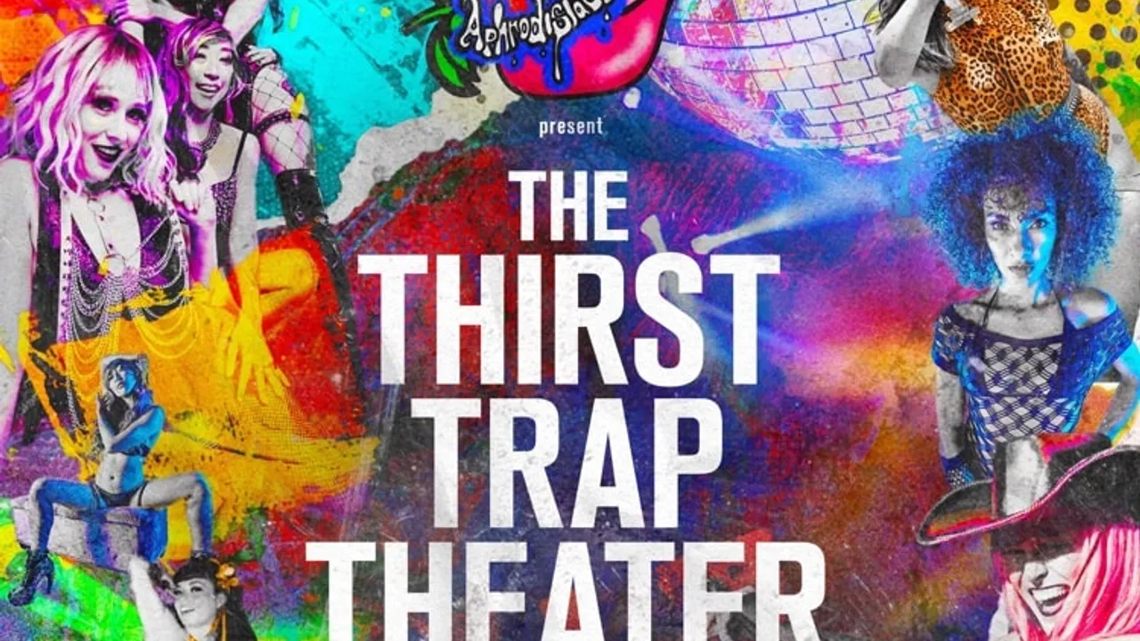 Thirst Trap Theater (Every Third Saturday at Scarlet Honolulu)