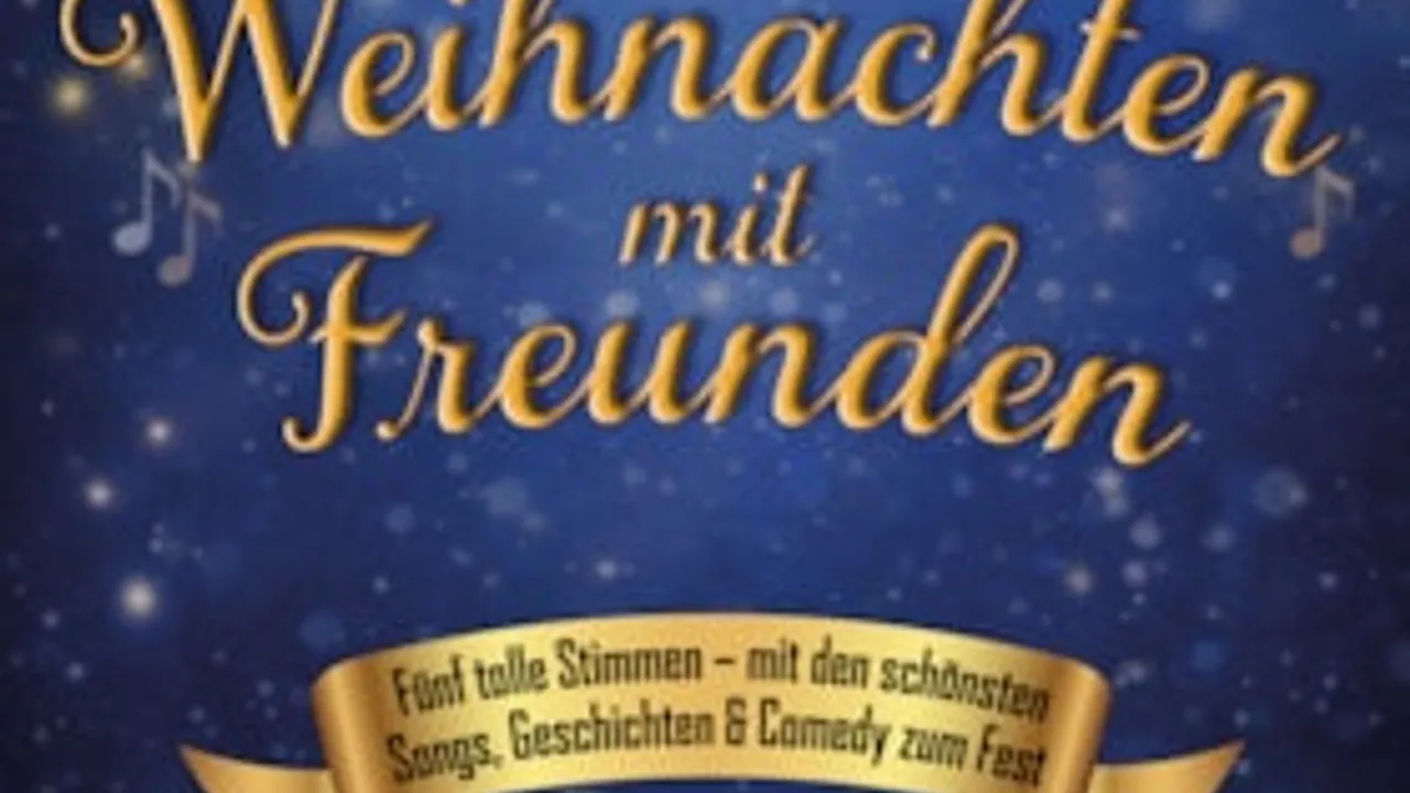 Weihnachten mit Freunden - Stadthalle Waltrop