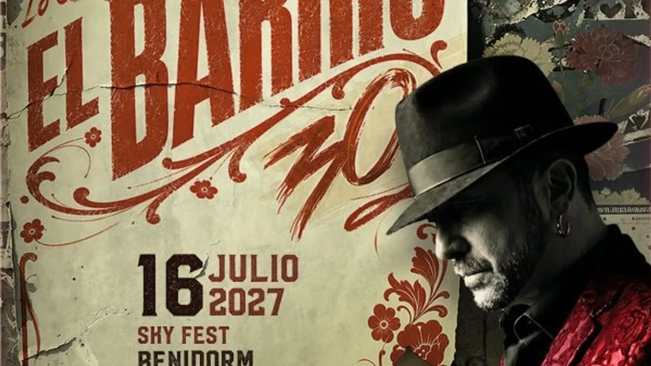EL BARRIO - BENIDORM - GIRA 2027