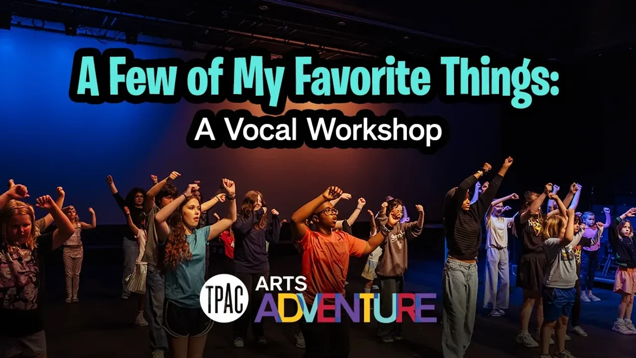 Arts Adventure: A Few of My Favorite Things