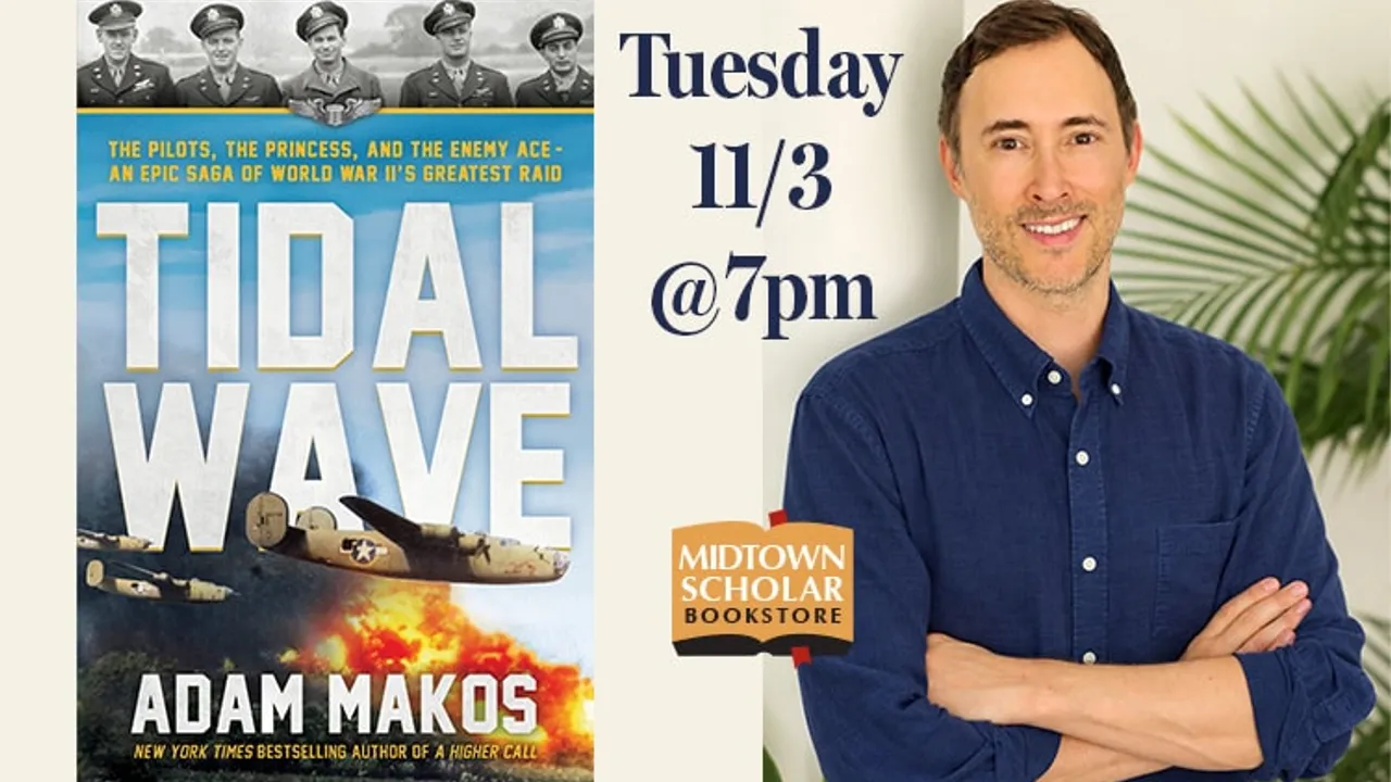An Evening with ADAM MAKOS, Author of TIDAL WAVE