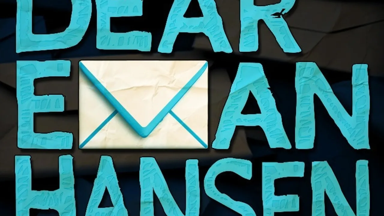 DEAR EVAN HANSEN