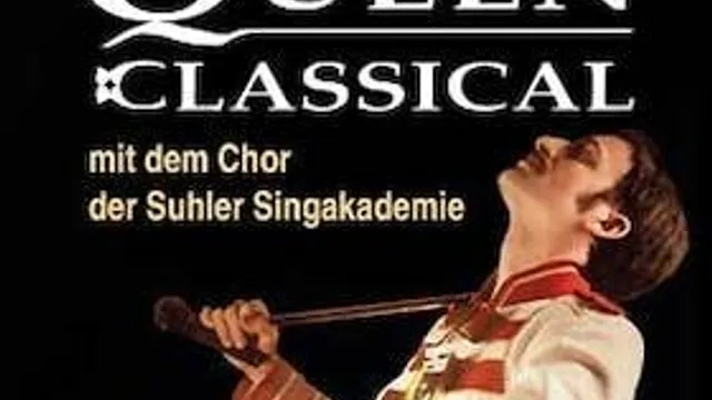 Queen Classical mit der Thüringer Philharmonie & der Suhler Singakademie - präsentiert von der Band MerQury