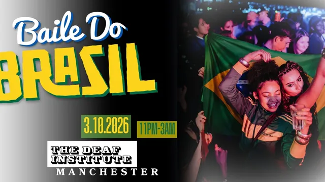 Baile Do Brasil - Brazilian Baile Funk Party (Manchester)