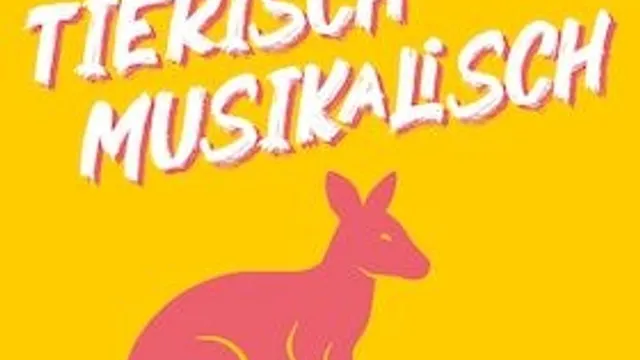 Tierisch musikalisch