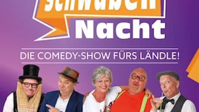 Die Comedy-Show fürs Ländle! - SchwabenNacht Heilbronn