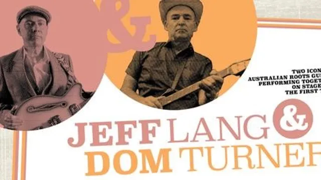 Jeff Lang & Dom Turner - Together! @ Young Street Tavern